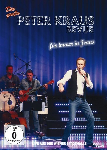 Produktbild: Peter Kraus - F&uuml;r immer in Jeans / Live aus der Wiener Stadthalle