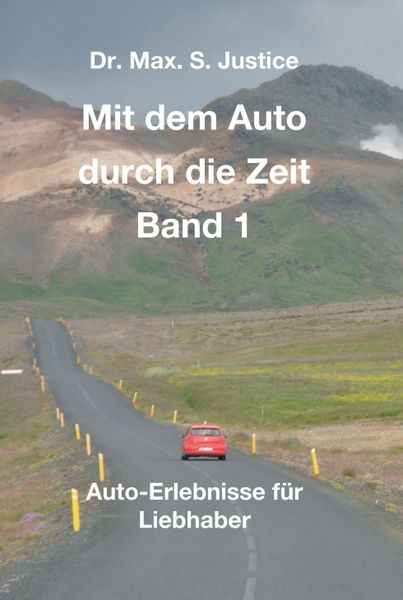 Produktbild: Mit dem Auto durch die Zeit Band 1