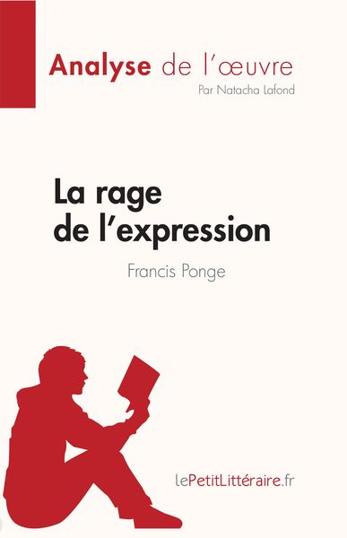Produktbild: La rage de l'expression de Francis Ponge (Fiche de lecture)
