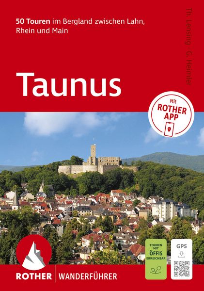 Produktbild: ROTHER Wanderf&uuml;hrer Taunus. 50 Touren im Bergland zwischen Lahn, Rhein und Main