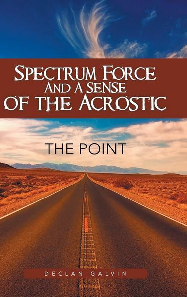 Produktbild: Spectrum Force and a Sense of the Acrostic