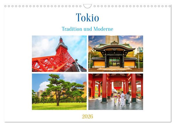 Tokio - Tradition und Moderne (Wandkalender 2026 DIN A3 quer), CALVENDO Monatskalender