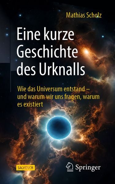 Produktbild: Eine kurze Geschichte des Urknalls