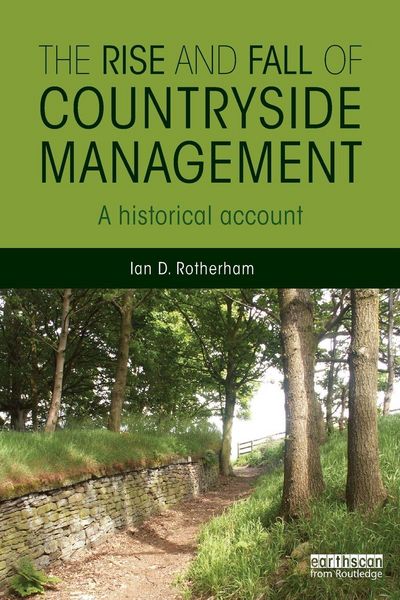 Produktbild: The Rise and Fall of Countryside Management