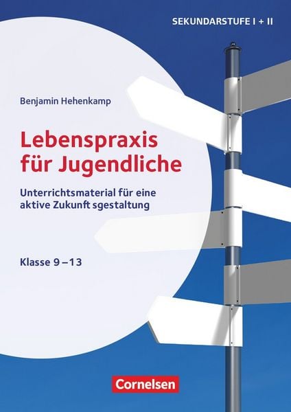 Themenhefte Sekundarstufe - Fächerübergreifend - Klasse 5-10, Geheftet von Benjamin Hehenkamp, Cornelsen Pädagogik, 9783589170531
