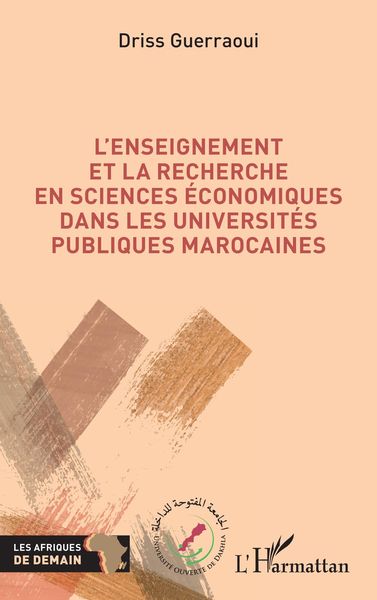 Produktbild: L'enseignement et la recherche en sciences economiques dans les universites publiques marocaines