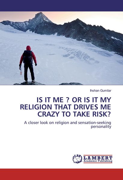 Produktbild: Is It Me ? Or Is It My Religion That Drives Me Crazy To Take Risk?