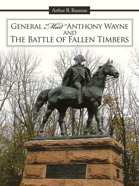 Produktbild: General Mad Anthony Wayne & the Battle of Fallen Timbers