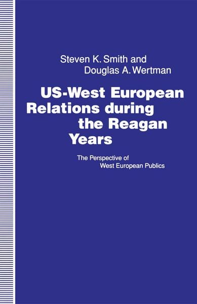 Produktbild: US-West European Relations During the Reagan Years