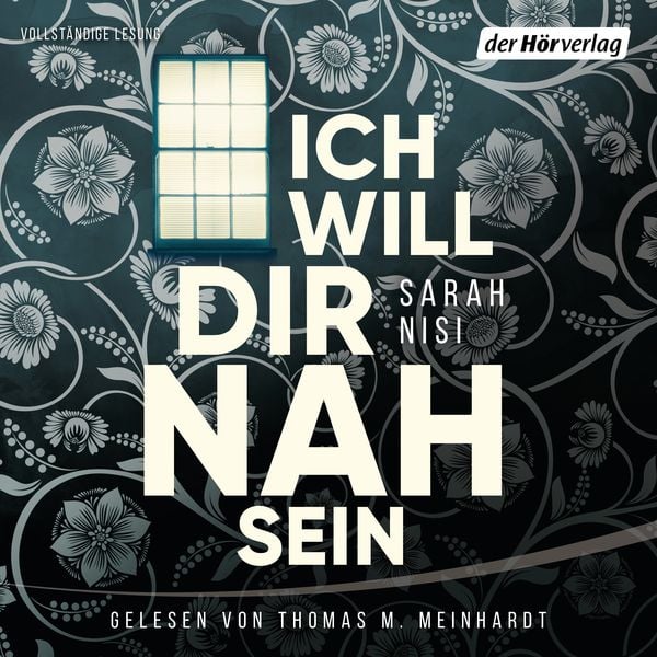 Ich will dir nah sein - Sarah Nisi, Audio, 9783844541564