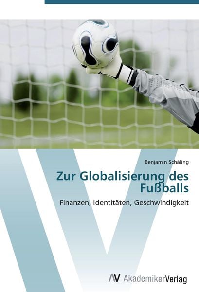 Produktbild: Zur Globalisierung des Fu&szlig;balls