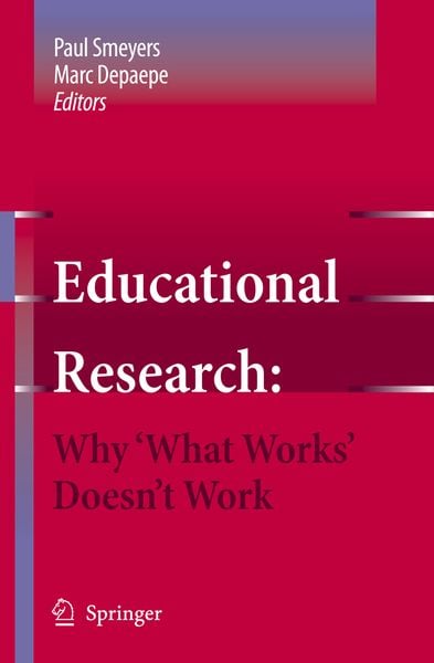 Produktbild: Educational Research: Why 'What Works' Doesn't Work