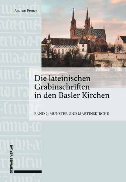 Produktbild: Die lateinischen Grabinschriften in den Basler Kirchen