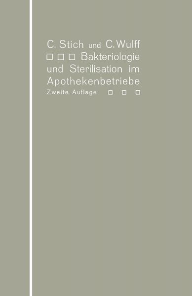 Produktbild: Bakteriologie und Sterilisation im Apothekenbetriebe