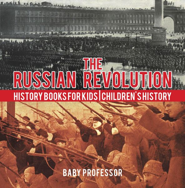 Produktbild: The Russian Revolution - History Books for Kids | Children's History
