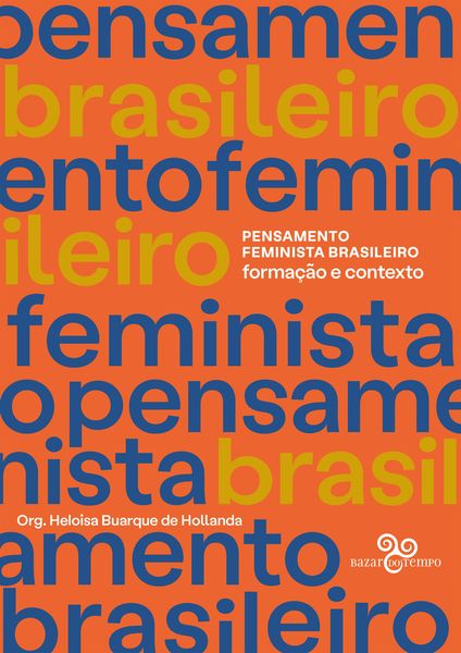Produktbild: Pensamento Feminista Brasileiro: Forma&ccedil;&atilde;o e contexto