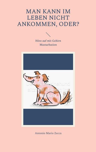 Produktbild: Man kann im Leben nicht ankommen, oder?