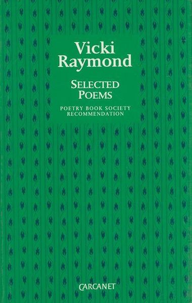 Produktbild: Vicki Raymond: Selected Poems