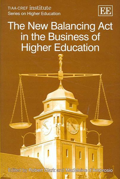 Produktbild: The New Balancing Act in the Business of Higher Education