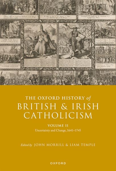Produktbild: The Oxford History of British and Irish Catholicism, Volume II