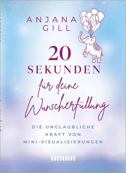 Produktbild: 20 Sekunden f&uuml;r deine Wunscherf&uuml;llung