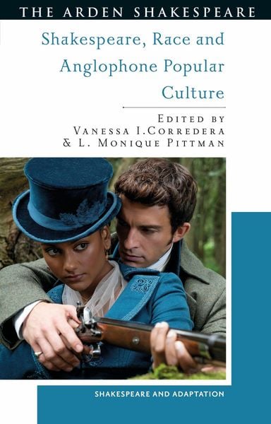 Produktbild: Shakespeare, Race and Anglophone Popular Culture