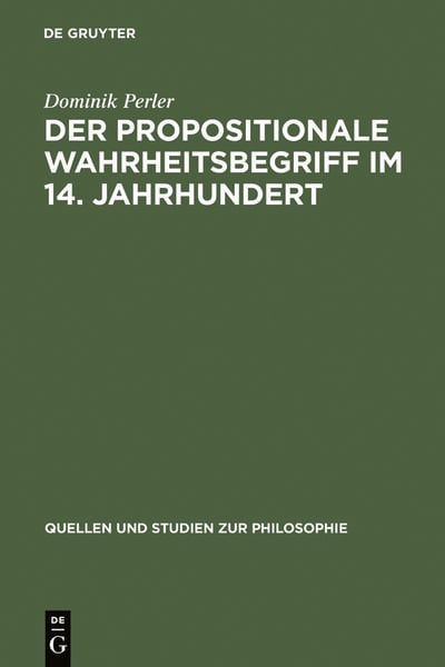 Produktbild: Der propositionale Wahrheitsbegriff im 14. Jahrhundert