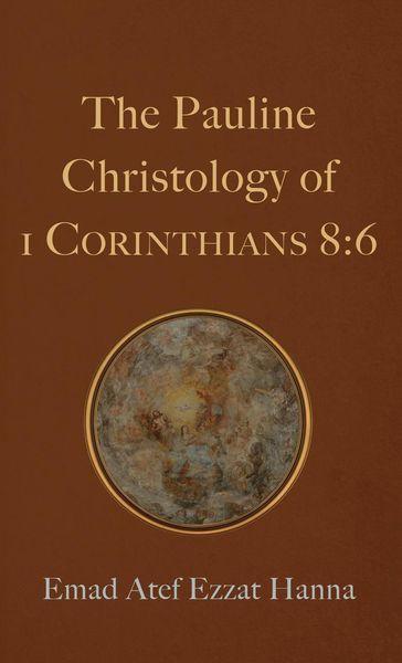 Produktbild: The Pauline Christology of 1 Corinthians 8