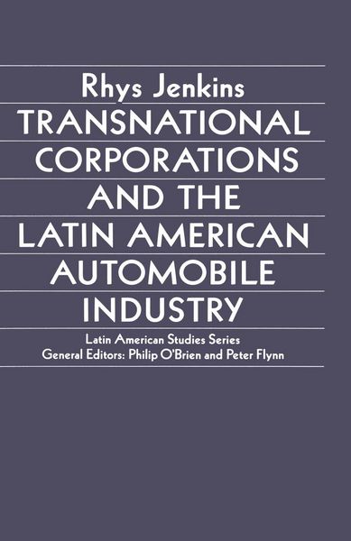 Produktbild: Transnational Corporations and the Latin American Automobile Industry