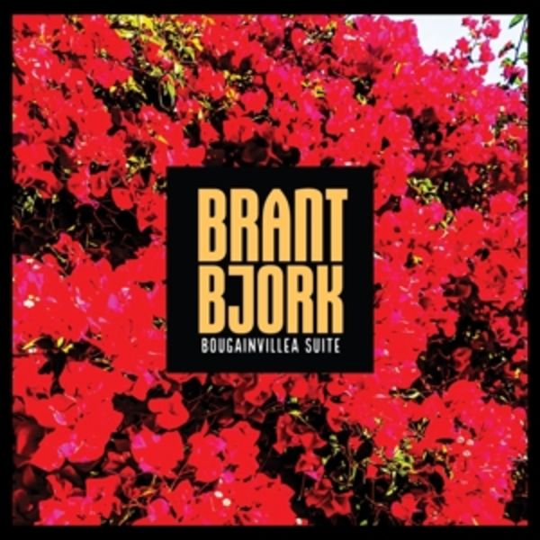 Bougainvillea Suite - Brant Bjork, Vinyl