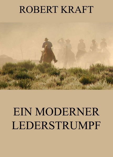 Produktbild: Ein moderner Lederstrumpf