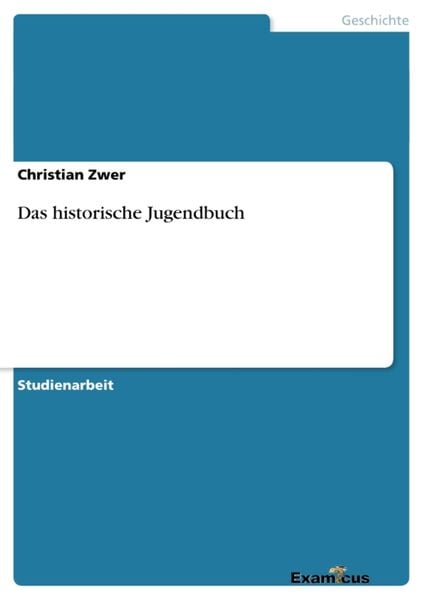 Produktbild: Das historische Jugendbuch