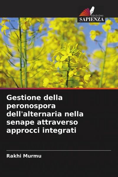 Produktbild: Gestione della peronospora dell'alternaria nella senape attraverso approcci integrati