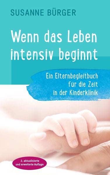 Produktbild: Wenn das Leben intensiv beginnt