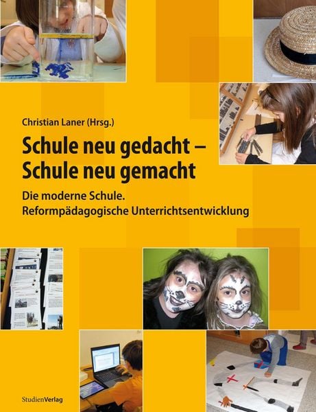 Produktbild: Schule neu gedacht - Schule neu gemacht