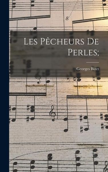 Produktbild: Les p&ecirc;cheurs de perles;