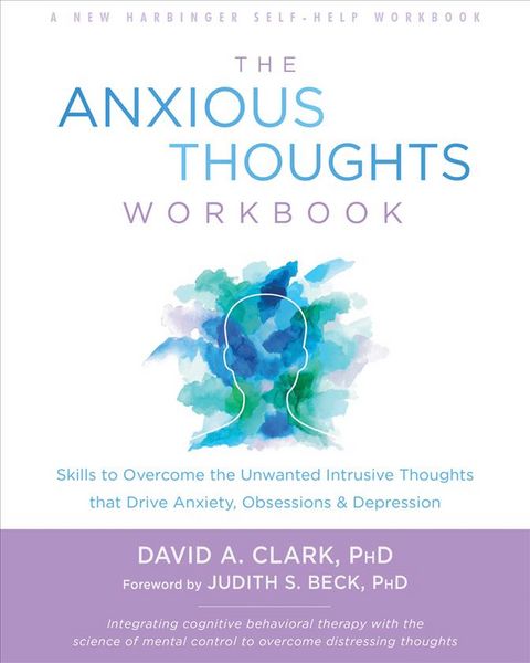 Produktbild: The Anxious Thoughts Workbook