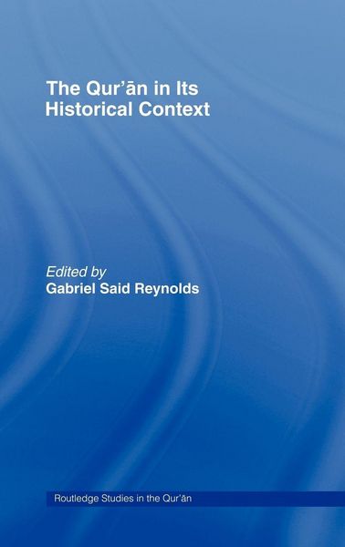 Produktbild: The Qur'an in its Historical Context