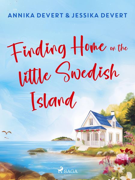 Produktbild: Finding Home on the Little Swedish Island: A coastal romance with a sprinkle of Christmas joy