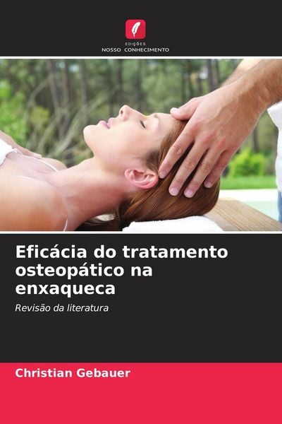 Produktbild: Efic&aacute;cia do tratamento osteop&aacute;tico na enxaqueca