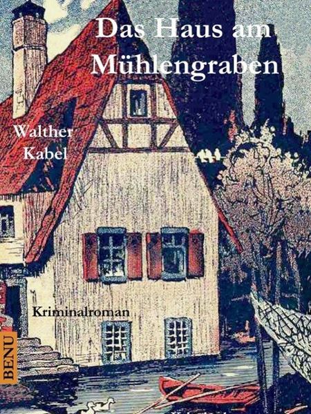 Produktbild: Das Haus am M&uuml;hlengraben