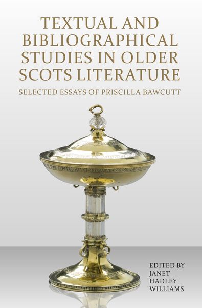 Produktbild: Textual and Bibliographical Studies in Older Scots Literature