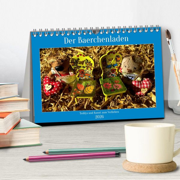 Produktbild: Der Baerchenladen, Teddys und Kunst zum Verlieben (Tischkalender 2026 DIN A5 quer), CALVENDO Monatskalender