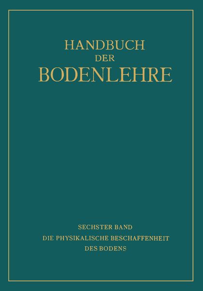 Produktbild: Die Physikalische Beschaffenheit des Bodens