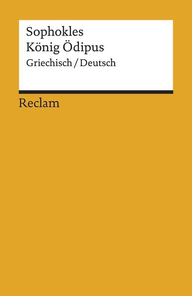 König Ödipus. Griechisch/Deutsch