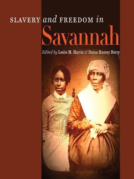 Produktbild: Slavery and Freedom in Savannah