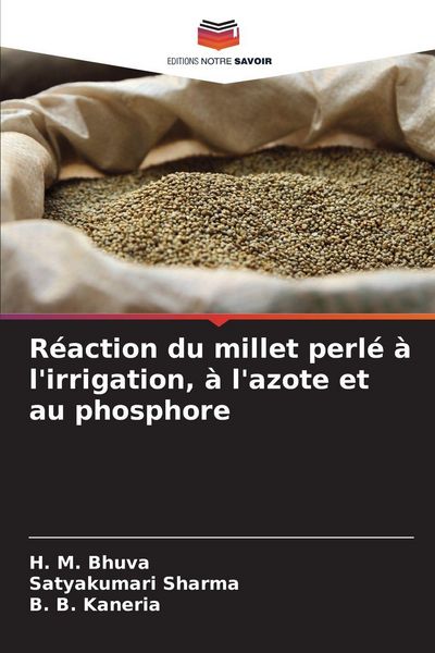 Produktbild: R&eacute;action du millet perl&eacute; &agrave; l'irrigation, &agrave; l'azote et au phosphore