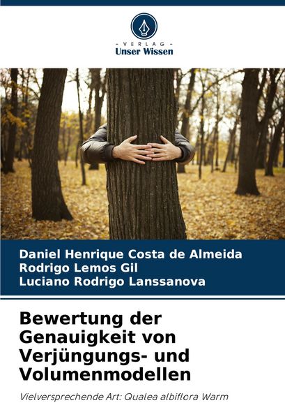 Produktbild: Bewertung der Genauigkeit von Verj&uuml;ngungs- und Volumenmodellen
