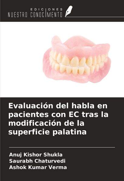 Produktbild: Evaluaci&oacute;n del habla en pacientes con EC tras la modificaci&oacute;n de la superficie palatina