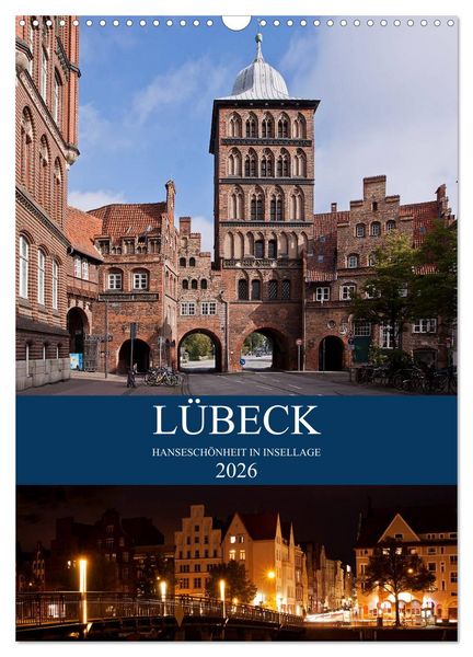 Produktbild: L&uuml;beck - Hansesch&ouml;nheit in Insellage (Wandkalender 2026 DIN A3 hoch), CALVENDO Monatskalender